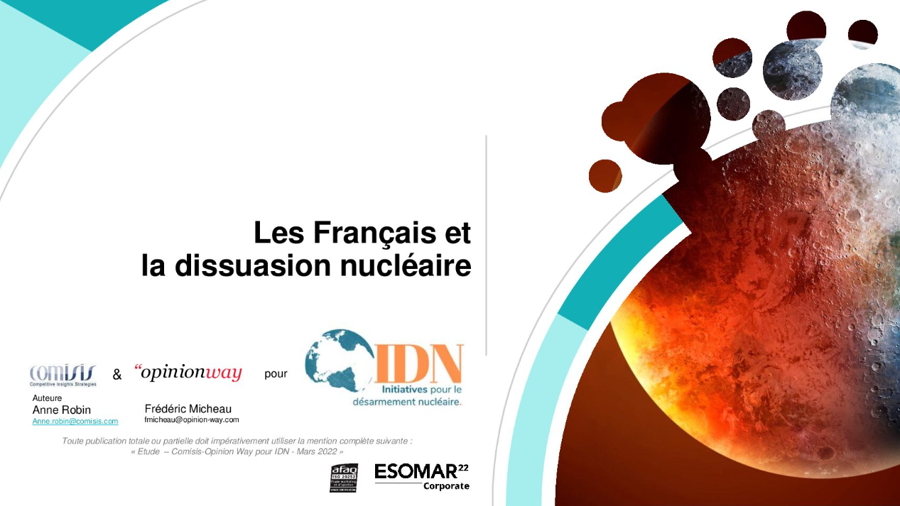 Un sondage IDN / Comisis-OpinionWay démontre que 70 % des Français considèrent que l’arme nucléaire met en péril la sécurité du monde.